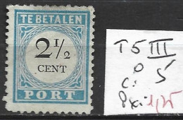 PAYS-BAS TAXE 5 ( III ) Oblitéré Côte 5 € - Postage Due