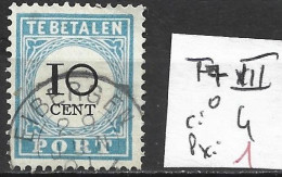 PAYS-BAS TAXE 7 ( III ) Oblitéré Côte 4 € - Postage Due