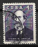 C U B A     -    Président   Vicente  GARCIA        -    Oblitéré - Used Stamps