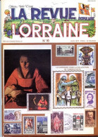 LA REVUE LORRAINE POPULAIRE N° 16 1977  Toul Theatre , Zoo De Haye , Marville , Danse Sept Sauts , Goumi , Prenoms Patoi - Lorraine - Vosges