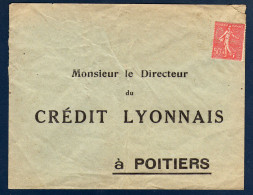FRANCE Credit Lyonnais Poitiers Semeuse Perfin S/lettre - Storia Postale