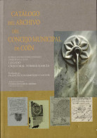 Catálogo Del Archivo Del Concejo Municipal De Coín - Francisco Marmolejo Cantos - Histoire Et Art