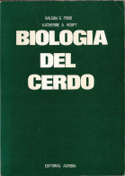 Biología Del Cerdo - Wilson G. Pond - Ciencias, Manuales, Oficios