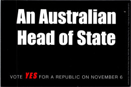 9-3-2024 (2 Y 35) An Australian Head Of State - Vote Yes For A Republic  (back Is Blanc) - Autres & Non Classés