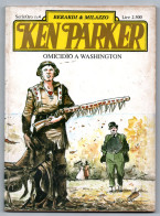 Ken Parker "serie Oro"  (Parker Editore 1989) N. 4 - Bonelli