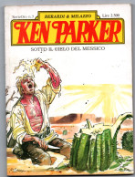 Ken Parker "serie Oro"  (Parker Editore 1989) N. 7 - Bonelli