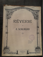 ROBERT SCHUMANN REVERIE POUR VIOLON ET PIANO OU VIOLONCELLE PARTITION MUSIQUE EDITIONS PHILIPPO - Streichinstrumente