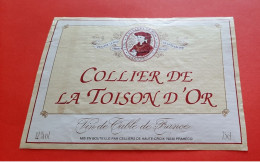 ETIQUETTE DECOLLEE / THEME DUCS DE BOURGOGNE / PHILIPPE LE BON / COLLIER DE LA TOISON D' OR - Rode Wijn