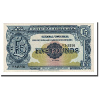 Billet, Grande-Bretagne, 5 Pounds, Undated (1958), KM:M23, NEUF - Forze Armate Britanniche & Docuementi Speciali