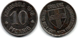 MA 31204 / Coblenz 10 Pfennig 1918 TTB - Monetari/ Di Necessità