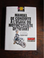 JOE BAR TEAM MANUEL DE CONDUITE A L'USAGE DU MOTOCYCLISTE DEBUTANT ILLUSTRATION  BAR2 FANE DENIS COUVENT - Joe Bar Team