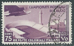 1934 EMISSIONI GENERALI POSTA AEREA USATO MONDIALI DI CALCIO 75 CENT - RA1-5 - General Issues