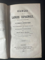 Manuel Galo De Cuendias ‎- 1841 - Cours De Langue Espagnole - Pratique