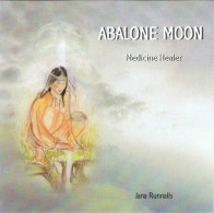 Jana Runnalls - Abalone Moon. Medicine Healer. CD - New Age