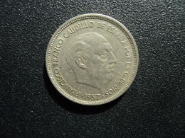 ESPAGNE : 25 PESETAS   1957 (65)    KM 787      SUP - 25 Pesetas