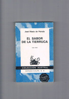 El Sabor De La Tierruca Jose Maria De Pereda Espasa Calpe 1973 - Other & Unclassified