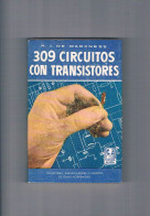 309 Circuitos Con Transistores R J De Darkness Bruguera 1957 - Sonstige & Ohne Zuordnung