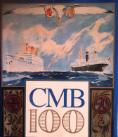 CMB 100. A Century Of Commitment To Shipping 1895-1995 (Compagnie Maritime Belge) - Africa
