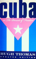 Cuba Or The Persuit Of Freedom (updated Edition 1998) - Autres & Non Classés