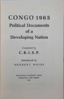 Congo 1965. Political Documents Of A Developing Nation. Compiled By CRISP. - Afrika