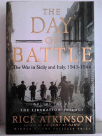 The Day Of Battle. The War In Sicily And Italy, 1943-1944 - Armada/Guerra