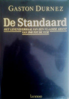 De Standaard. Het Levensverhaal Van Een Vlaamse Krant Van 1948 Tot De VUM. - Cinema & Televisione