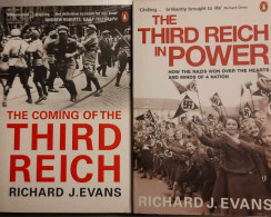 The Coming Of The Third Reich + The Third Reich In Power 1933-1939, How The Nazis Won Over The Hearts And Minds Of A N - Autres & Non Classés