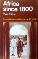 Africa Since 1800. [Third Edition, 1981] - Afrique