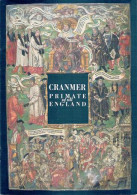 Cranmer Primate Of All England (inscribed By The Archbishop Of Canterbury) - Other & Unclassified