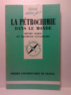 La Pétrochimie Dans Le Monde - Other & Unclassified