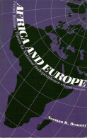 Africa And Europe. From Roman Times To National Independence.  - Africa