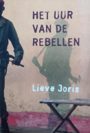 Het Uur Van De Rebellen - Littérature