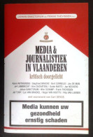 Media & Journalistiek In Vlaanderen Kritisch Doorgelicht - Cinema & Televisione