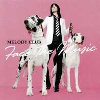 Melody Club - Face The Music. CD - Disco & Pop