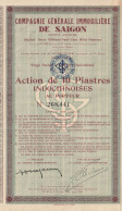 Indochine - Cie Générale Immobilière De Saïgon - Action De 10 Piastres Indochinoises / 1947 - Asia