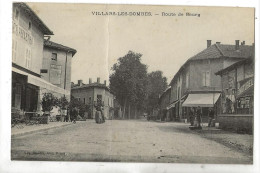 Villars-les-Dombes (01) : La Route Du Bourg Prise Au Niveau Du Café Pelletier En 1914 (animé) ETAT PF - Villars-les-Dombes