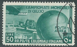 1934 EMISSIONI GENERALI POSTA AEREA USATO MONDIALI DI CALCIO 50 LIRE - RA6-4 - Emisiones Generales