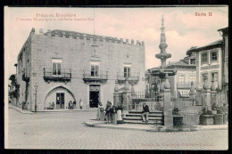 VIANA DO CASTELO-MUNICIPIOS-Praça Da Republica-Camara Municipal E...(Edição Da Papelaria Central-Serie II)carte Postale - Viana Do Castelo