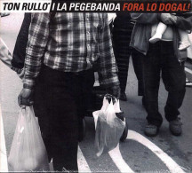 Ton Rulló I La Pegebanda - Fora Lo Dogal!. CD - Country En Folk