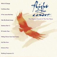 Flight Of The Condor - The Magical Sound Of The Pan Pipes. CD - Country En Folk