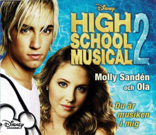 Molly Sandén Och Ola - High School Musical 2 - Du Är Musiken I Mig. CD Single - Soundtracks, Film Music