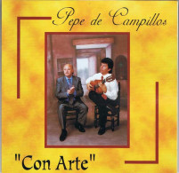 Pepe De Campillos - Con Arte - CD ACM 2000 - Autres - Musique Espagnole