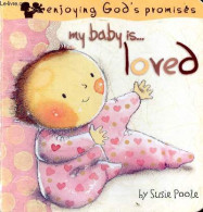 My Baby Is ... Loved. - Poole Susie - 2010 - Lingueística