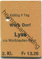 Schweiz - Worb Dorf - Lyss Via Worblaufen-Bern - Fahrkarte 1992 1/2 Preis - Europa