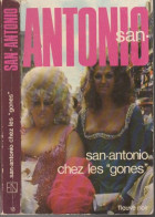 SAN-ANTONIO  " SAN-ANTONIO  CHEZ LES GONES " FLEUVE-NOIR DE 1981 - San Antonio