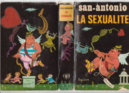 SAN-ANTONIO " LA SEXUALITE " FLEUVE-NOIR DE DE 1971 AVEC 442 PAGES - San Antonio