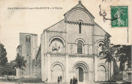 FRANCE - Châteauneuf Sur Charente - Sur Générale De L'église - Vue De L'extérieur - Carte Postale Ancienne - Chateauneuf Sur Charente