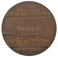 Lengyelország 1982. "15 éves A Lengyel Kompszolgálat A Balti Térségben 1967-1982" Bronz Emlékérem Dísztokban (70mm) T:AU - Ohne Zuordnung