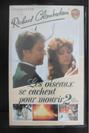 VHS Série TV Américaine Les Oiseaux Se Cachent Pour Mourir - Richard Chamberlain - N°2 - 2e Partie - TV-Serien