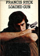 Loaded Gun. - Ryck Francis - 1975 - Lingueística